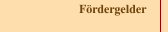 Fördergelder