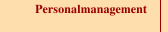 Personalmanagement
