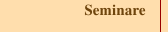 Seminare